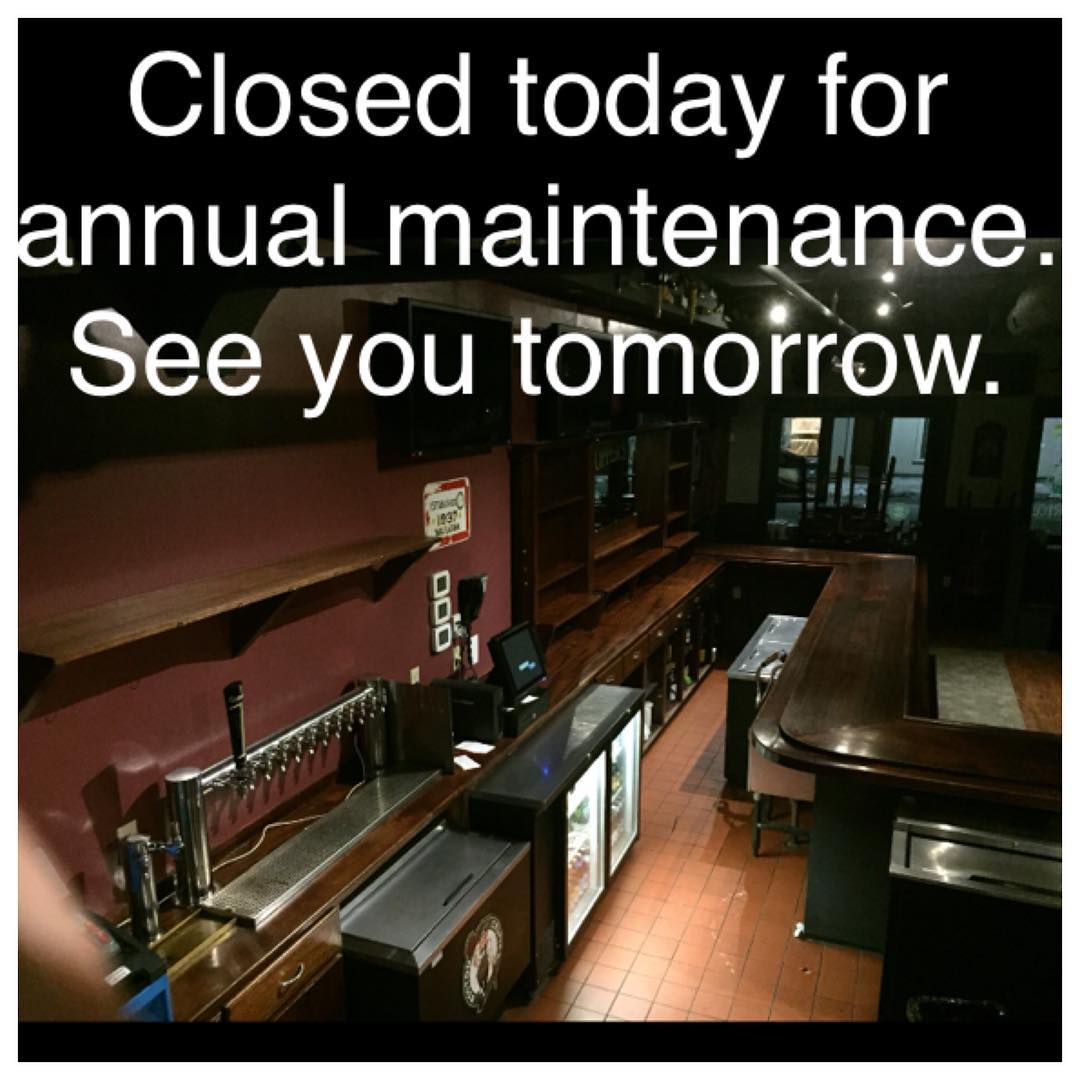 Unfortunately we are closed today for annual maintenance We hate to miss a good See you tomorrow