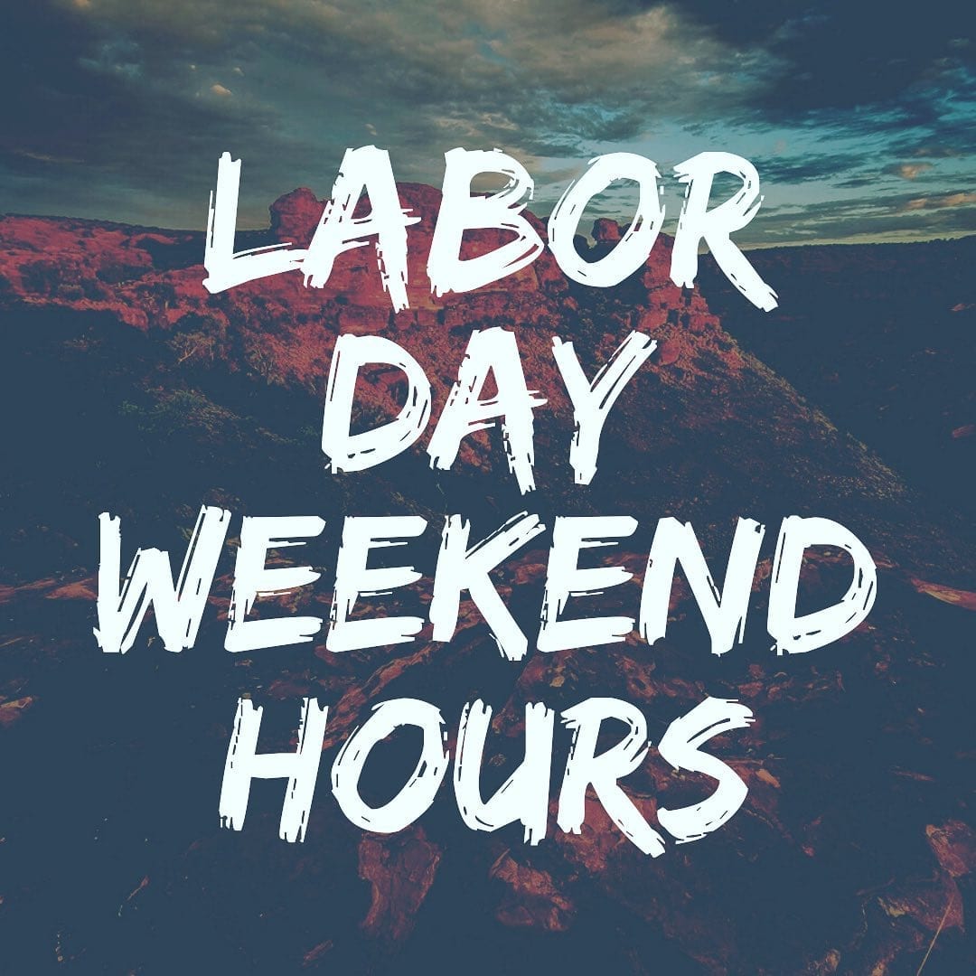 LONG WEEKEND COMING UP!Friday: 11AM-11PMSaturday: 11AM-11PMSunday: CLOSEDMonday: 5PM-11PM