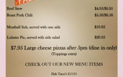 FREDDY MADE BEEF STEW! Get it before it’s gone. $7.95 Large Cheese Pizzas after 5PM (Eat In Only) Looking for something new? Let us recommend the Fish Tacos. See you soon! #shoppers #waltham #specials #moodyst #outdoordining #menu #fallchanges #lunch #dinner