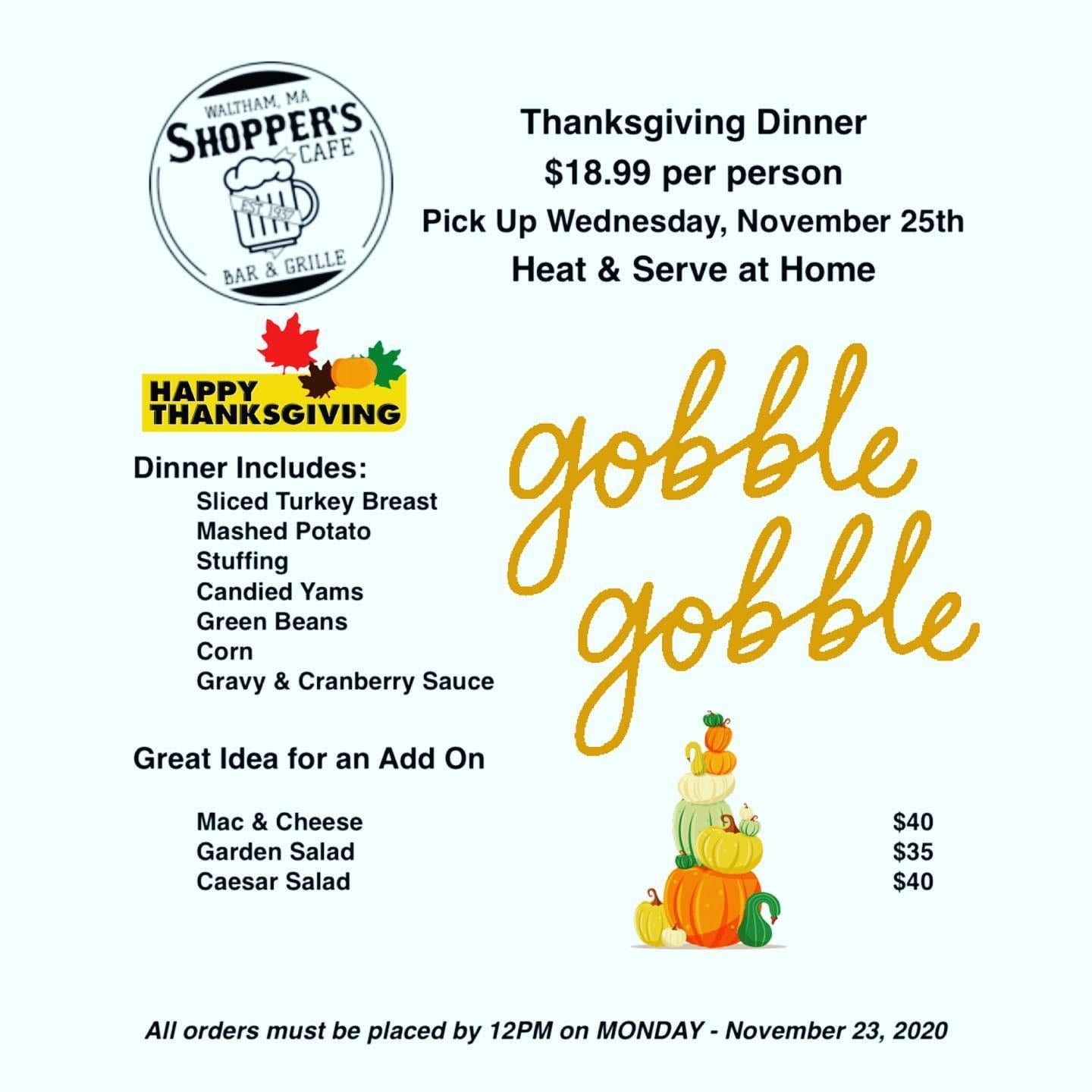 Thanksgiving is less than 2 weeks away.Give us a call. We’ve got you covered!*orders for more than 10 people are against the rules per the executive order of @massgovernor* 🤪