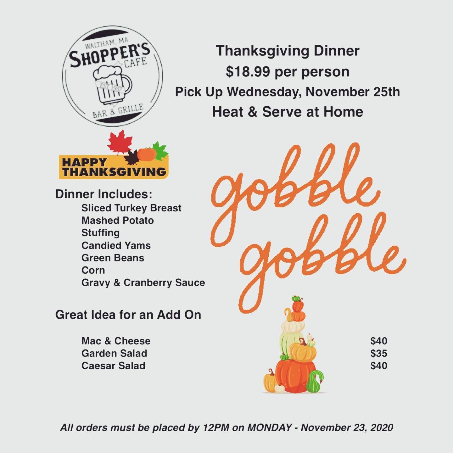 Get Those Orders In! Deadline Is Tomorrow At Noon (Monday) Let Us Do All  The Work, You Just Heat And Serve! #Waltham #Moodyst #Thanksgiving  #Catering #Turkey #Beer #Wine #Shoppers #Menu #Specials |