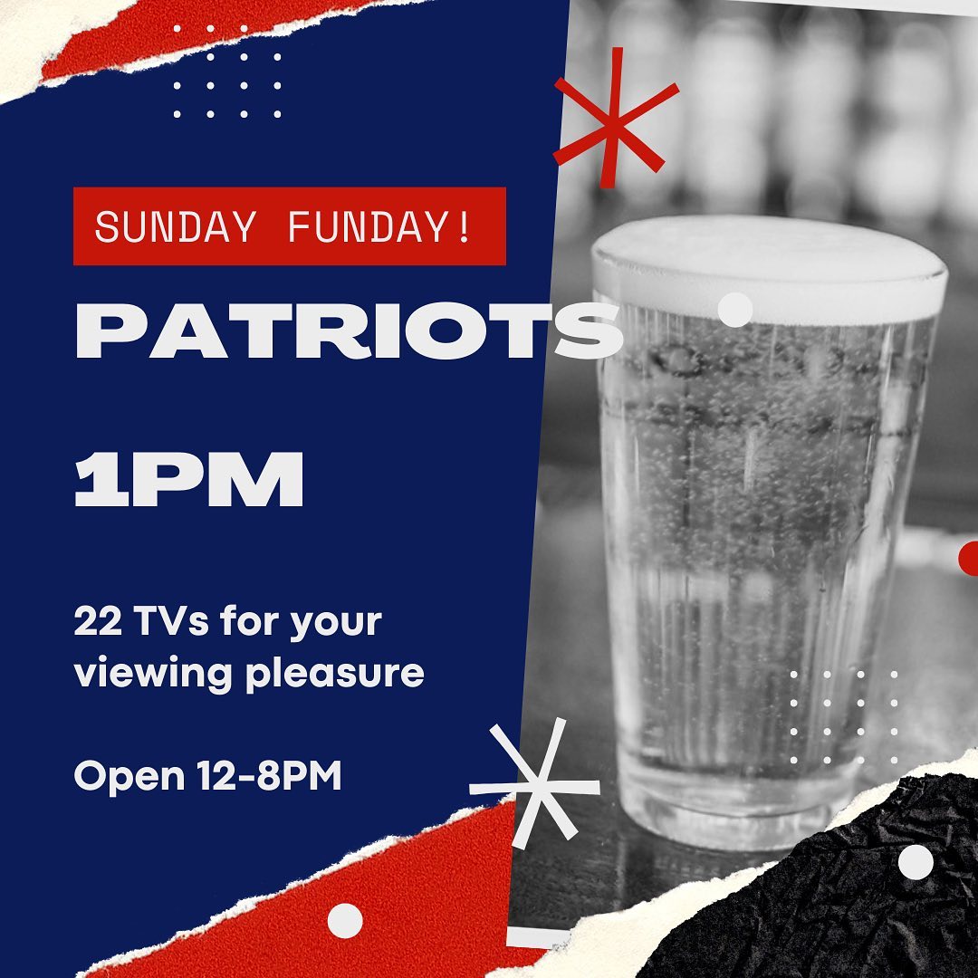 Patriots kickoff at 1PM. We’ll be ready, will you?Come have a day with us!Just a reminder we are closing at 8PM tonight.