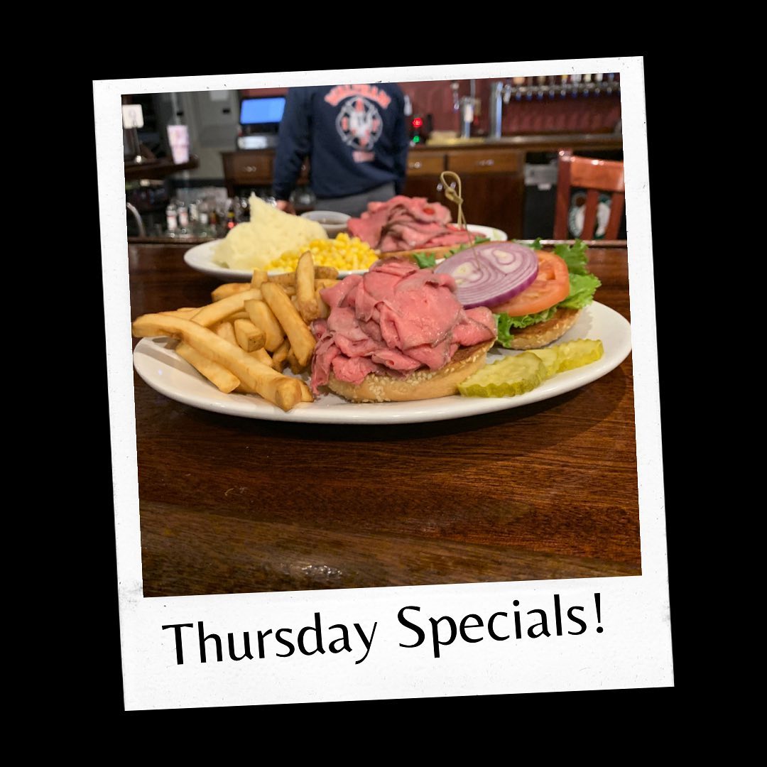 Thursday Specials!Roast Beef Sandwich served with one side.Roast Beef dinner with two sides.Spilt Pea & Ham Soup.