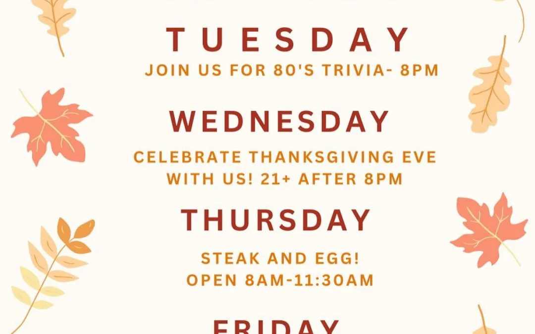 🦃Lots of fun to be had this week!🦃 80s Trivia with @thinkaboutittrivia on Tuesday night. 🏼🪩 Thanksgiving Eve… with a fun staff🥳🍾 Annual steak & eggs breakfast 🥩 Don’t miss out! #shoopers #thanksgivingeve #thanksgiving #steakandeggs #moodyst