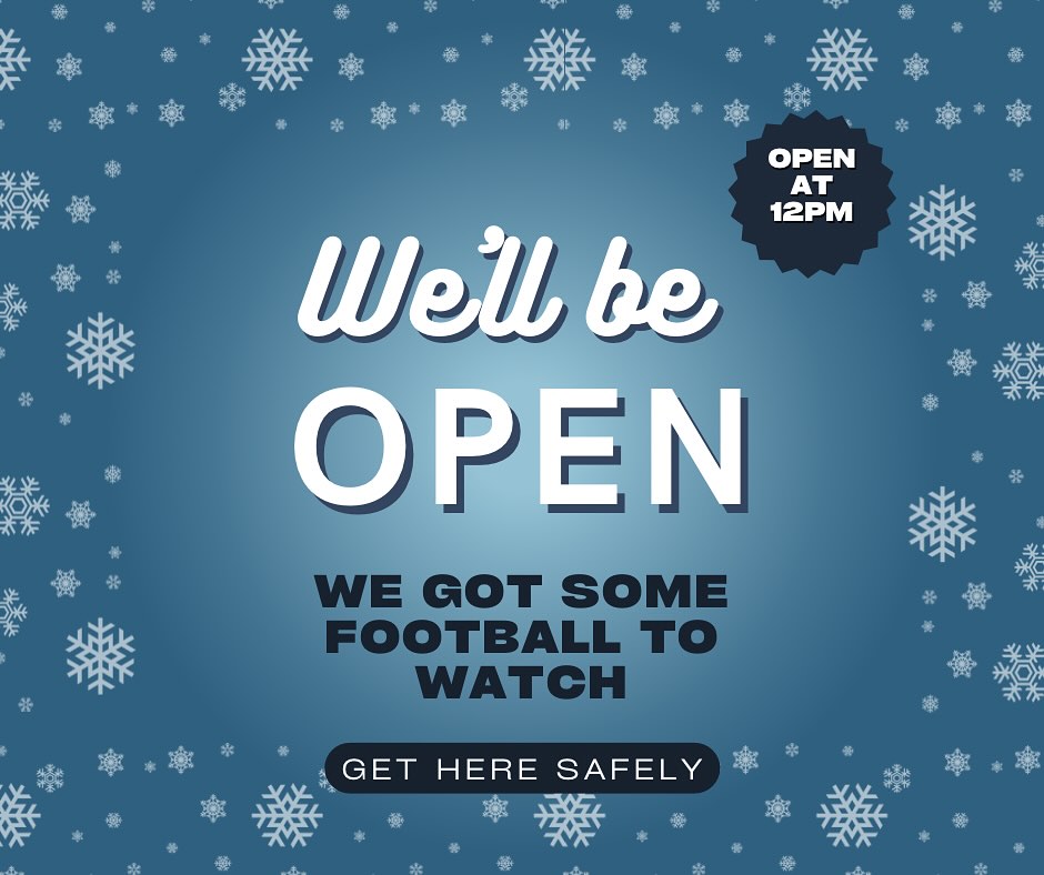 ️ Yes, we will be open tomorrow, 1/25Patriots kickoff at 322 TVs for your viewing pleasureGet here safe and let’s have a day!
