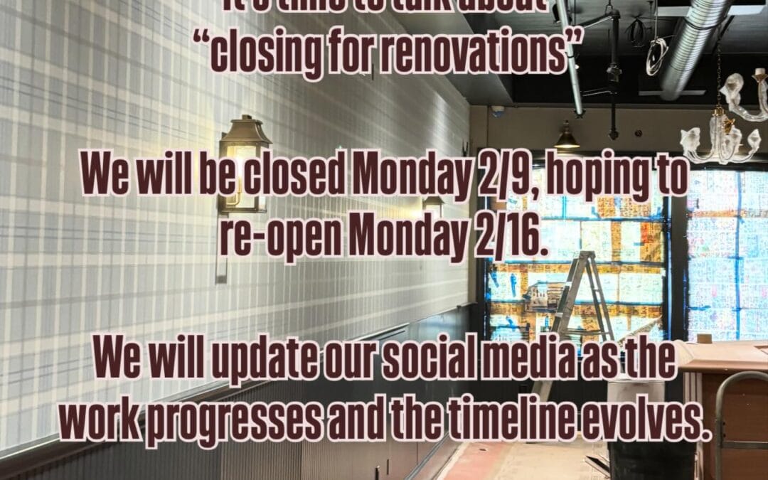 We’re getting close. 🤗 We will be open normal hours all weekend, hosting a few events to go out with a bang before we close to finish the renovations.  🏒  We will be closed Monday 2/9 and hoping to reopen Monday 2/16🤞, we will keep you updated as we progress through the week. #waltham #moodyst #shoppers #beer #construction